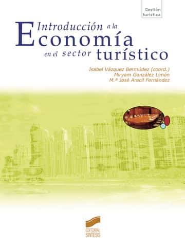 Introducción a la economía en el sector turístico