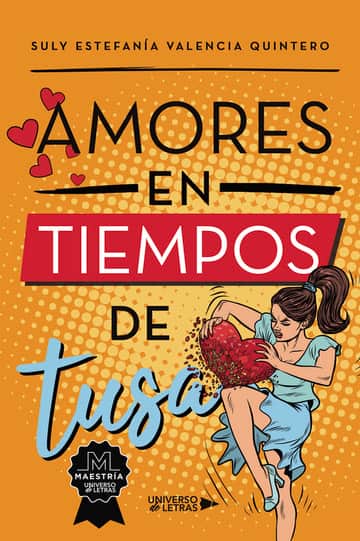 Amores en tiempos de tusa