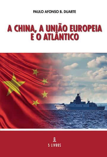 A China, a União Europeia e o Atlântico