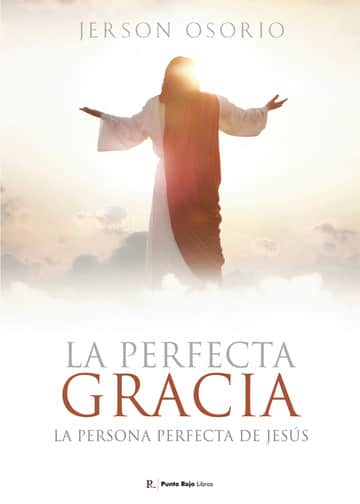La Perfecta Gracia