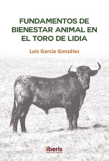 Fundamentos de bienestar animal en el toro de lidia