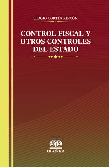 Control fiscal y otros controles del estado