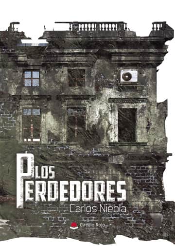 Los perdedores