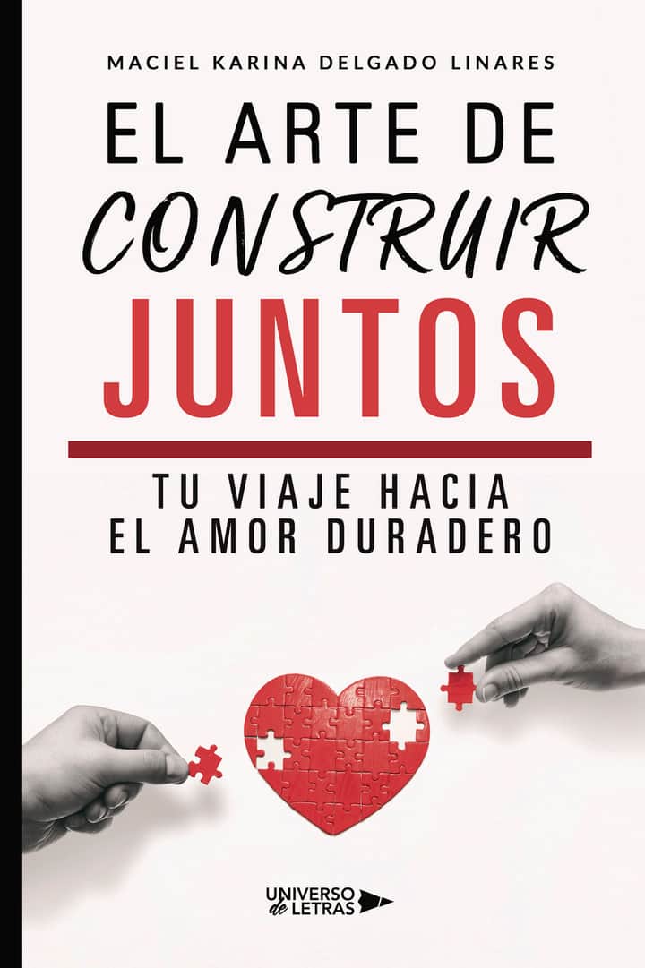 El arte de construir juntos: Tu viaje hacia el amor duradero