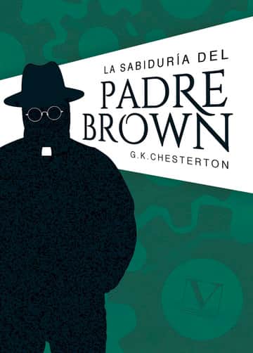 La sabiduría del Padre Brown