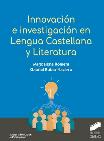 Innovación e investigación en Lengua Castellana y Literatura