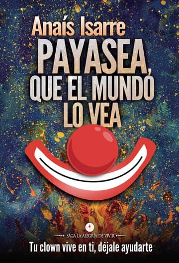 Payasea, que el mundo lo vea