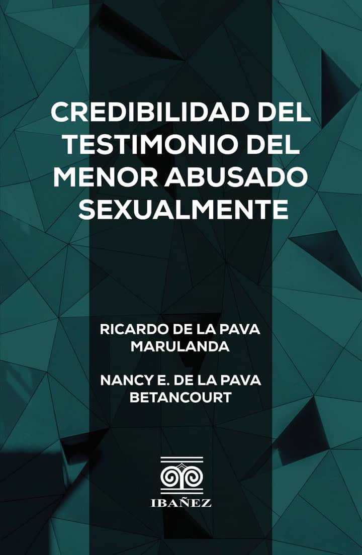 Credibilidad del testimonio del menor abusado sexualmente