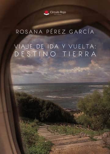 Viaje de ida y vuelta. Destino: Tierra