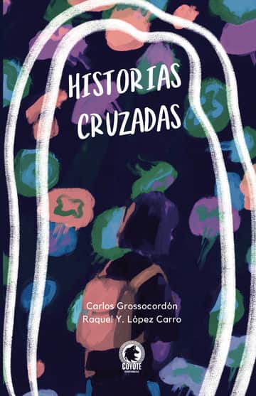 Historias cruzadas