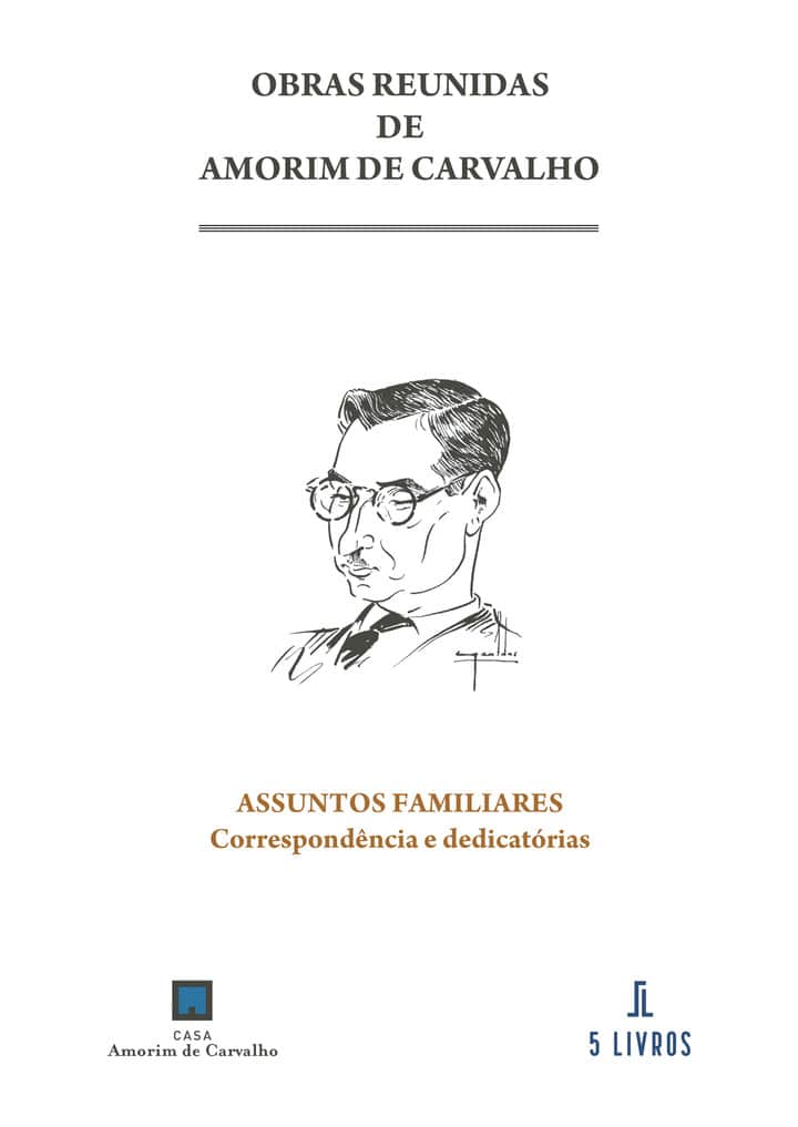 Assuntos familiares. Correspondência e dedicatórias