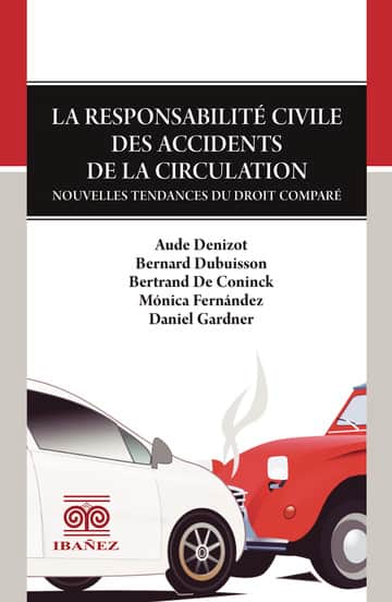 La responsabilité civile des accidents de la circulation