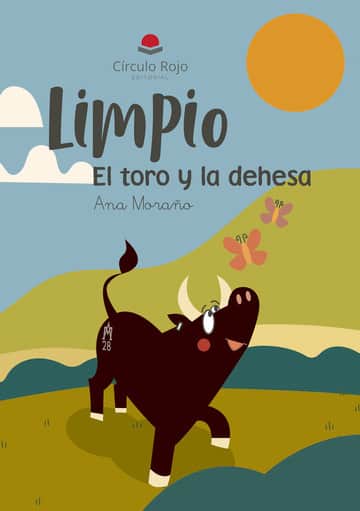 Limpio, el toro y la dehesa