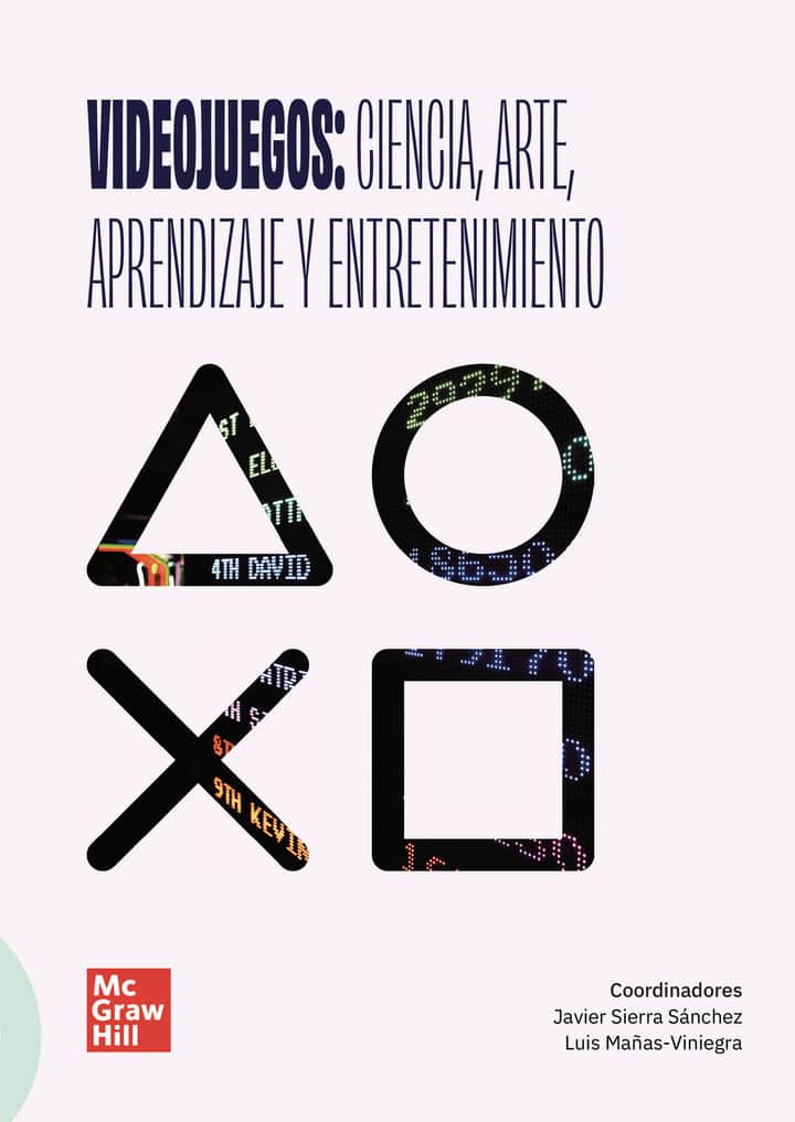 Videojuegos: ciencia, arte, aprendizaje y entretenimiento. Congresos Sierra