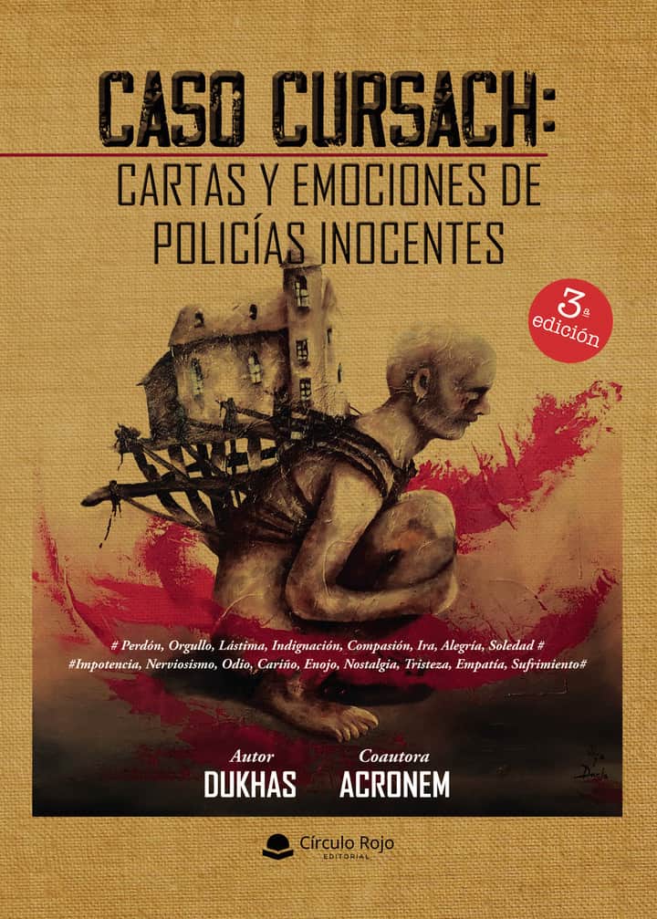 CASO CURSACH: CARTAS Y EMOCIONES DE POLICÍAS INOCENTES