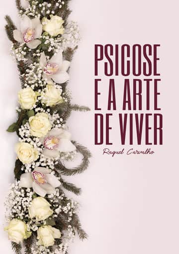 Psicose e a Arte de Viver