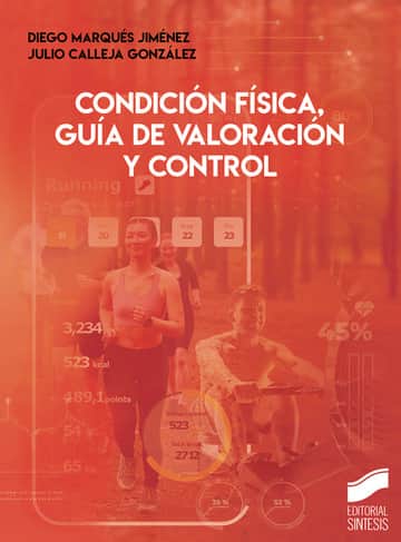 Condición física, guía de valoración y control