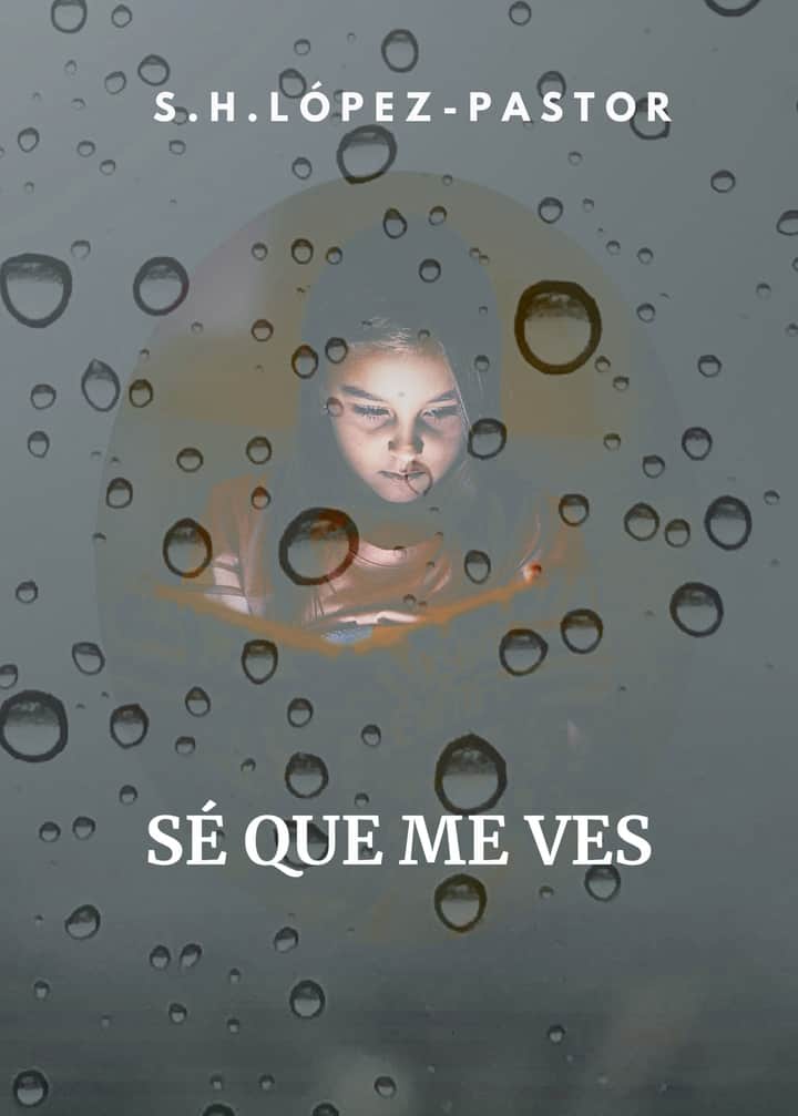 Sé que me ves