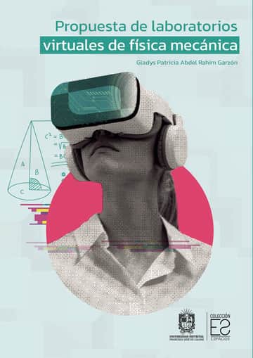 Propuesta de laboratorios virtuales de física mecánica