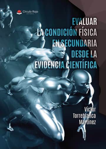 Evaluar la condición física en Secundaria desde la evidencia científica