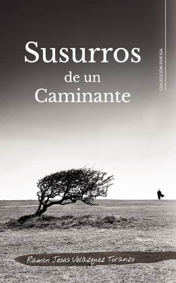 Susurros de un Caminante