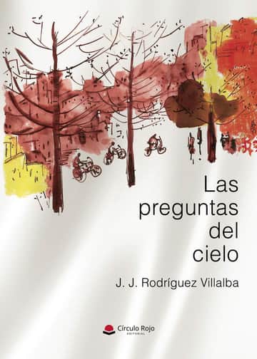 LAS PREGUNTAS DEL CIELO