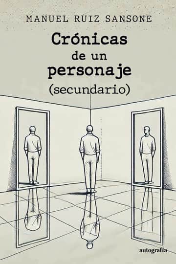 Crónicas de un personaje (secundario)