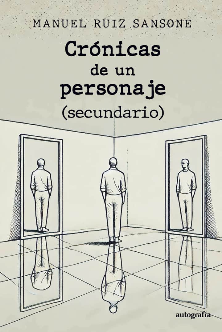 Crónicas de un personaje (secundario)