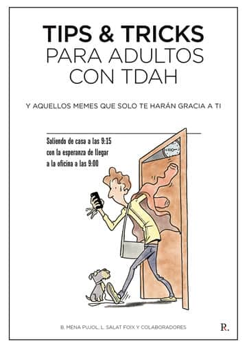 Tips & Tricks para adultos con TDAH y aquellos memes que solo te harán gracia a ti