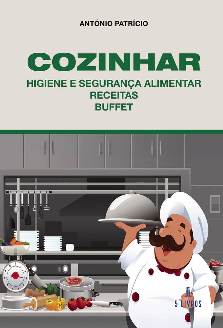 Cozinhar – Higiene e Segurança Alimentar – Receitas – Buffet