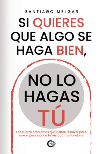 Si quieres que algo se haga bien, no lo hagas tú