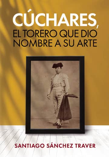 Cúchares, el torero que dio nombre a su arte
