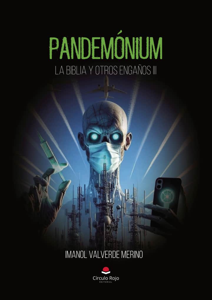 PANDEMÓNIUM - LA BIBLIA Y OTROS ENGAÑOS III