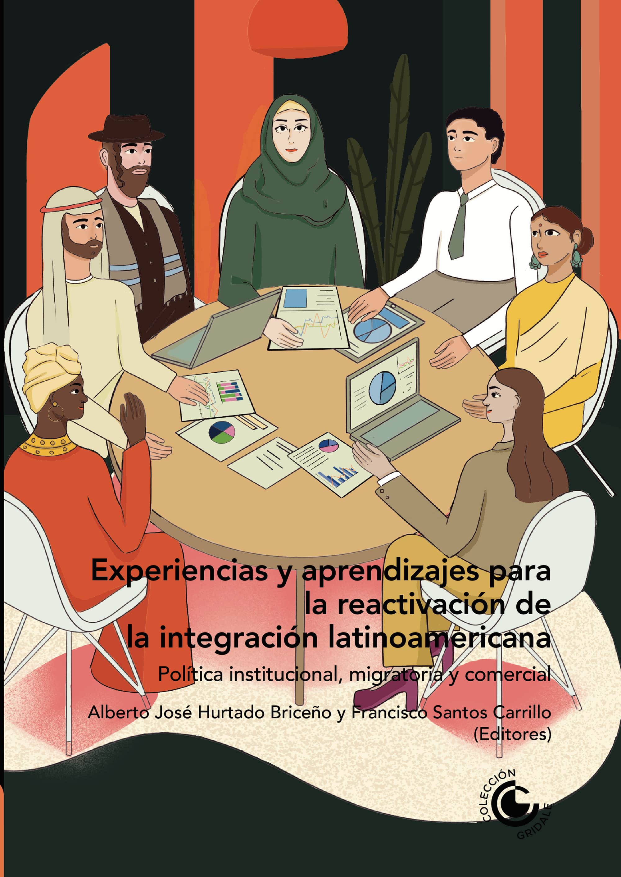 Experiencias y aprendizajes para la reactivación de la integración latinoamericana: