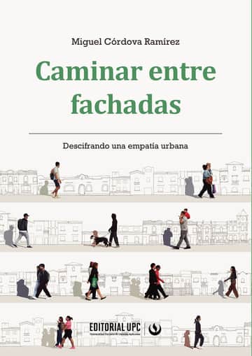 Caminar entre fachadas