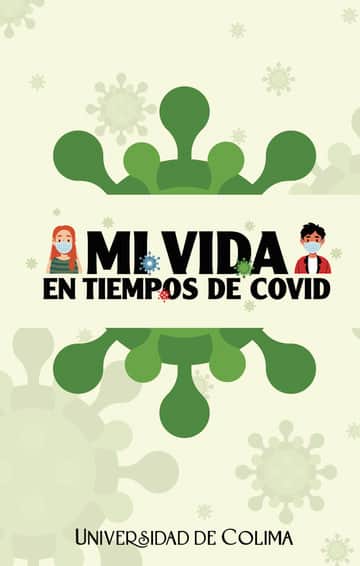 Mi vida en tiempos de COVID