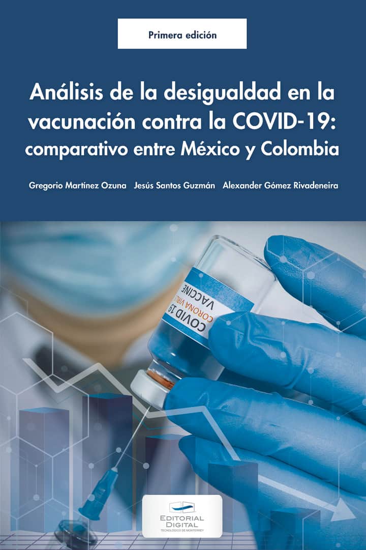 Análisis de la desigualdad en la vacunación contra la COVID-19: comparación México y Colombia