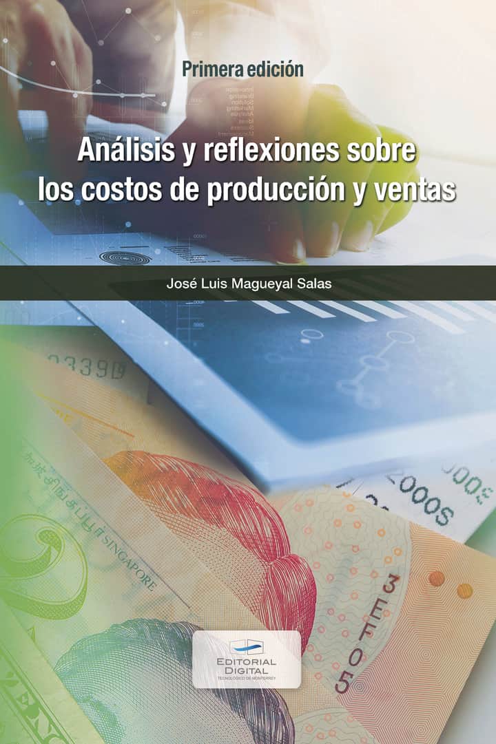 Análisis y reflexiones sobre los costos de producción y ventas