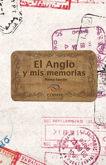 El Anglo y mis memorias