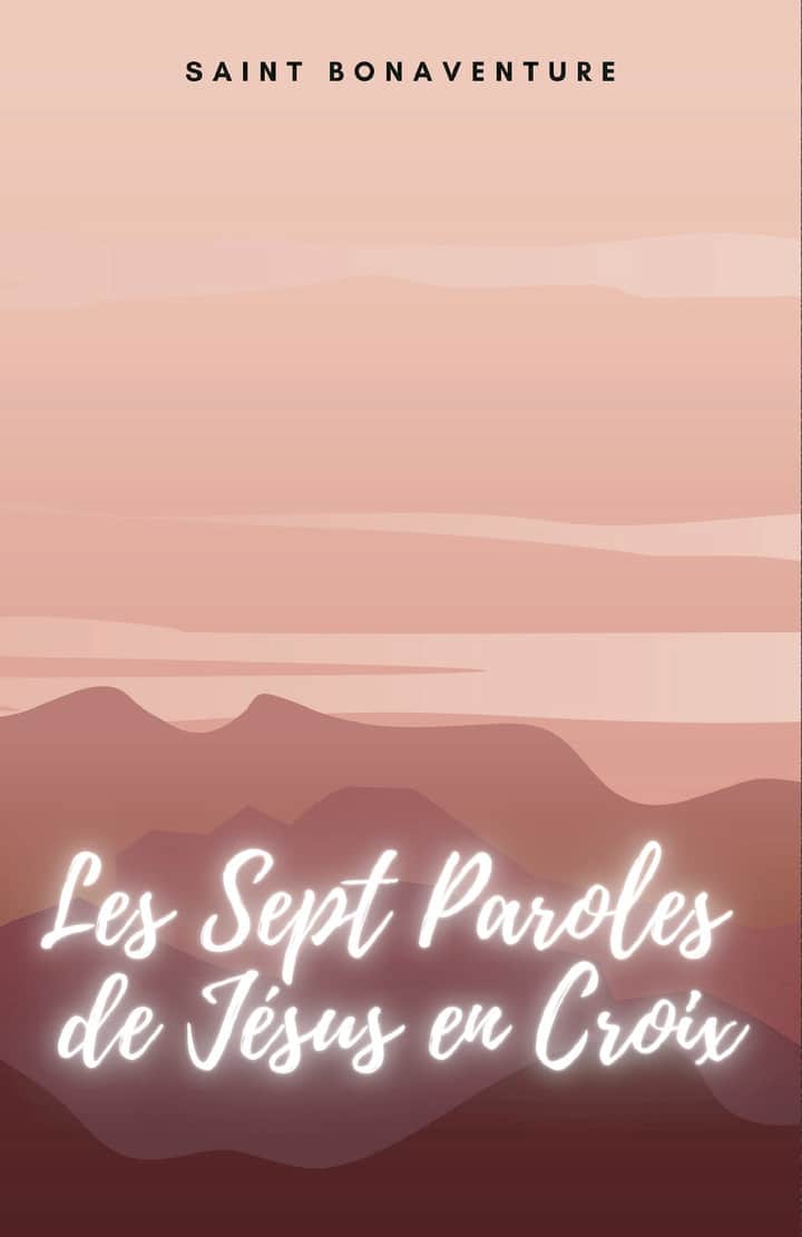 Les Sept Paroles de Jésus en Croix