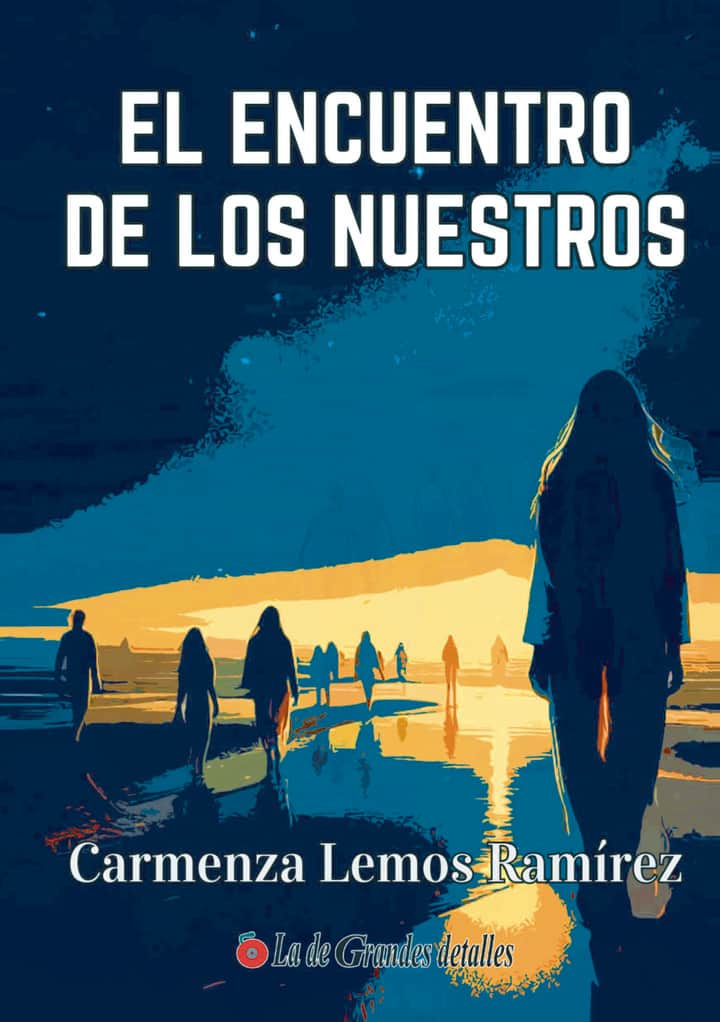 El encuentro de los nuestros
