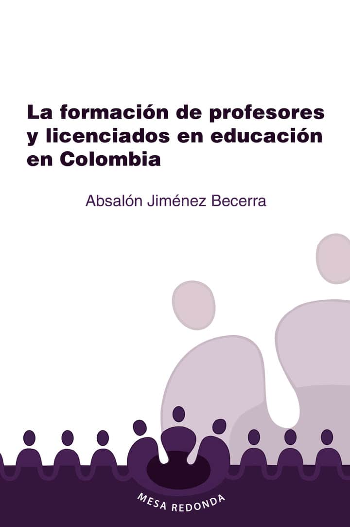 La formación de profesores y licenciados en educación en Colombia
