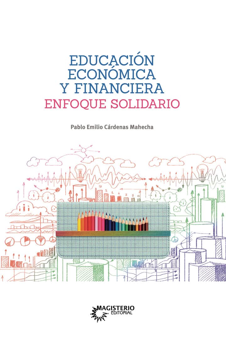 Educación económica y financiera: Enfoque Solidario