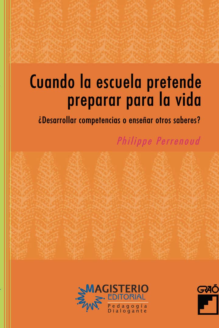 Cuando la escuela pretende preparar para la vida