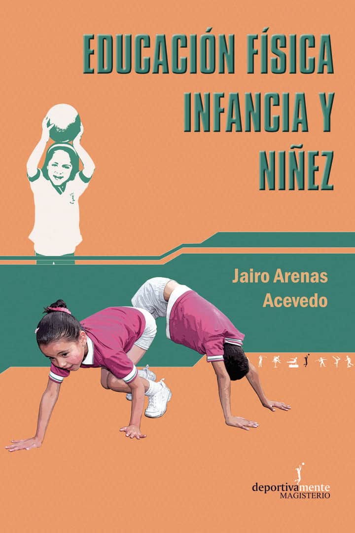 Educación física infancia y niñez