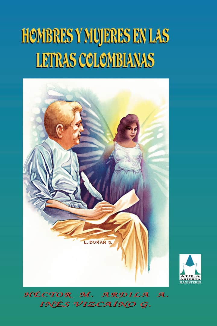 Hombres y mujeres en las letras colombianas