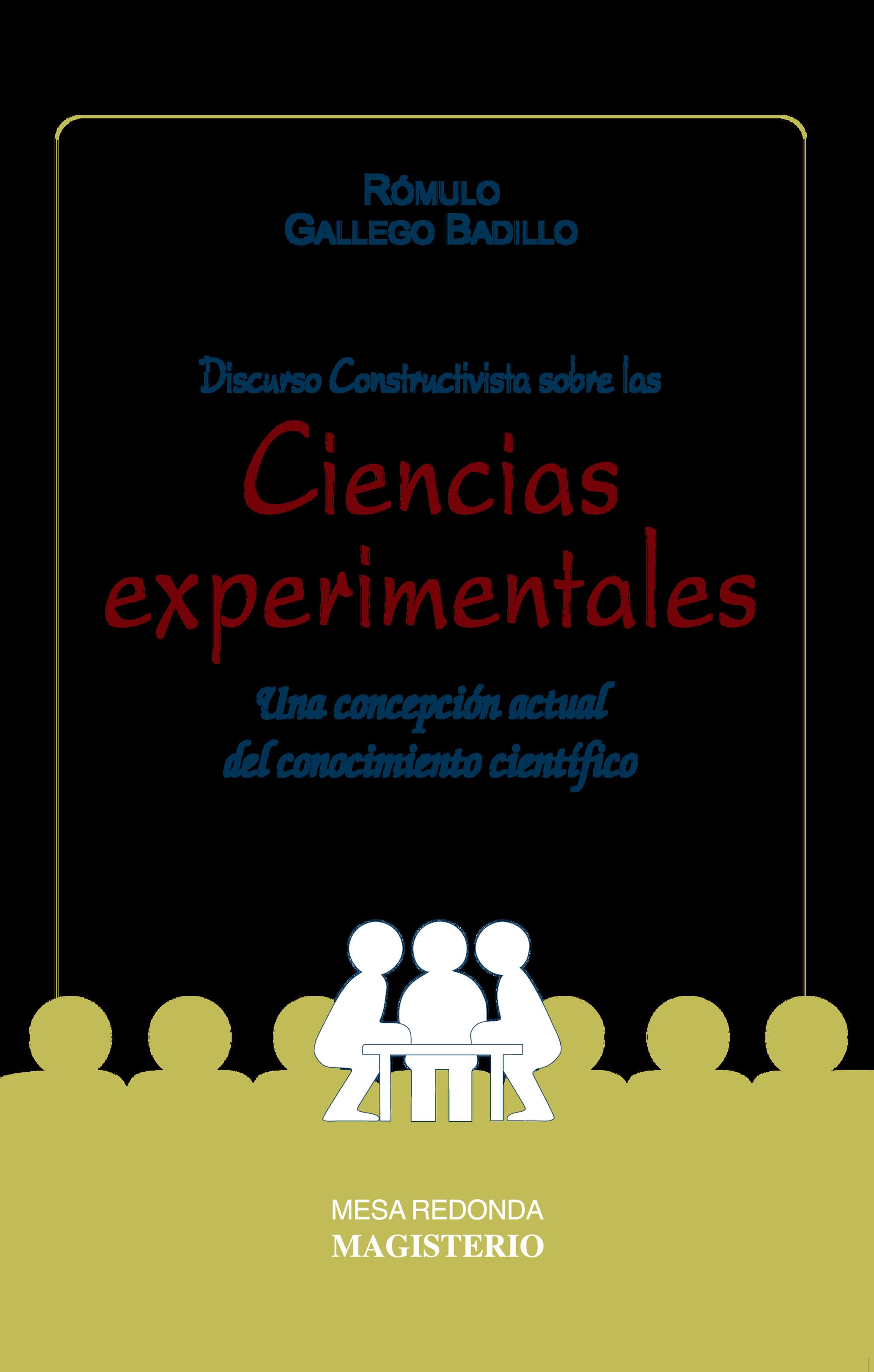 Discurso Constructivista sobre las ciencias experimentales