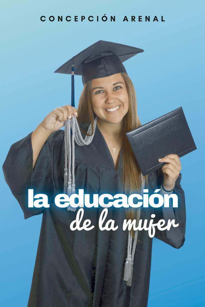 La educación de la mujer
