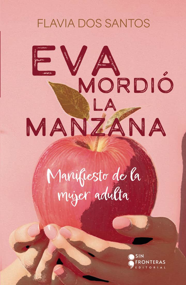 Eva mordió la manzana