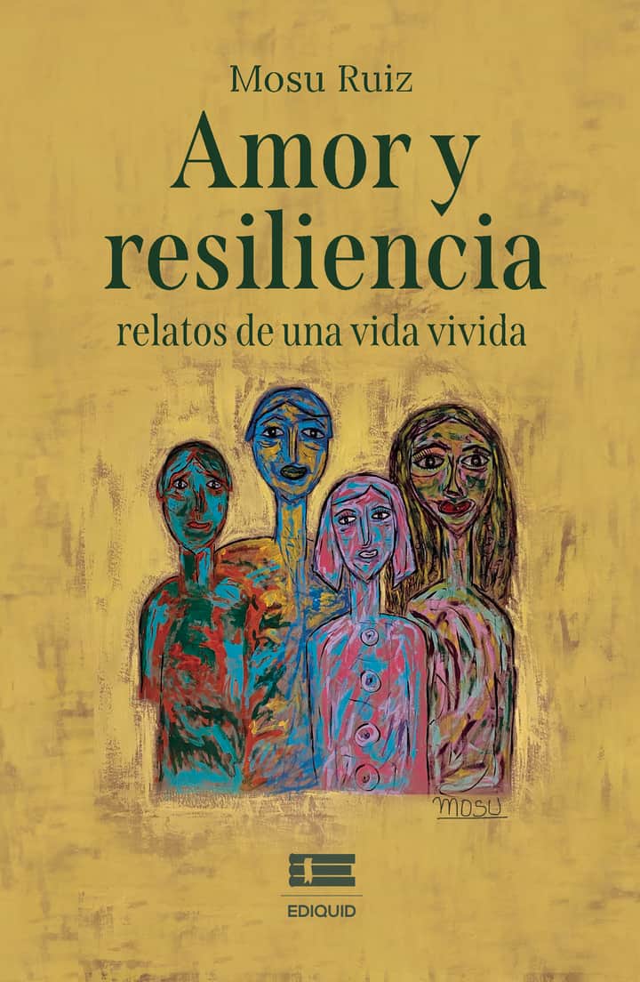 Amor y resiliencia: relatos de una vida vivida
